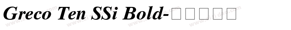 Greco Ten SSi Bold字体转换